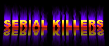  Serial Killers Banner on Fire 